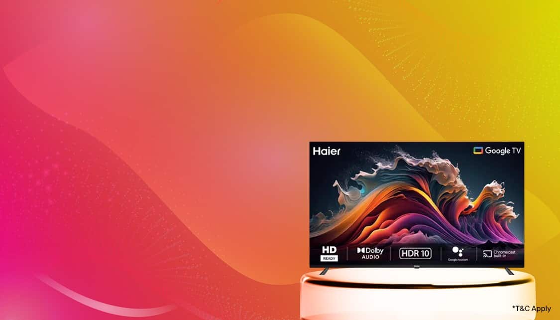 ELECCLP_Televisions_HeroBanner_Default_B2B_HaierLED_App_14Jan26.png 3