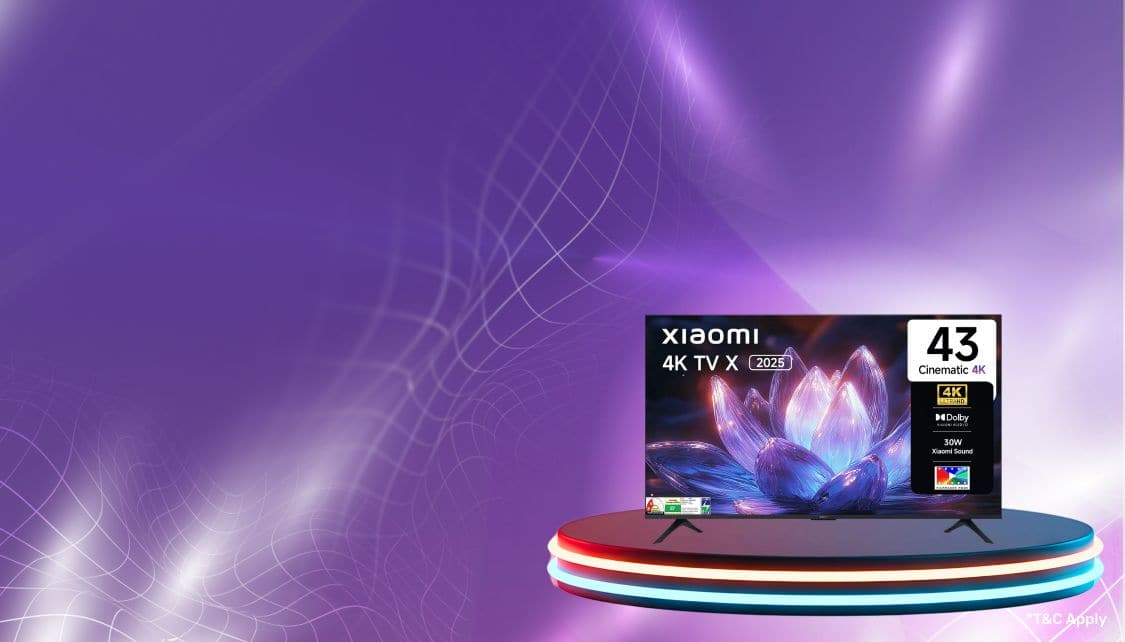 ELEC_CLP_Televisions_Hero_Banner_Default_B2B_XIAOMI_App_10Nov25.png 8