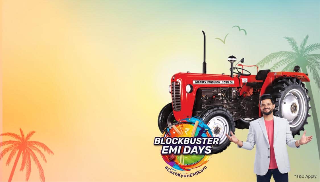 HOME_HEROBANNER_TRACTOR_OFFERBASE_SEGMENT1_ENGLISH_RAJ_App_22052025.png 3
