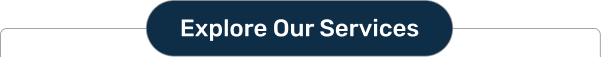 Explore Our Services