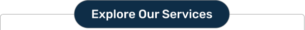 Explore Our Services